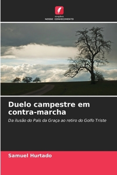 Paperback Duelo campestre em contra-marcha [Portuguese] Book