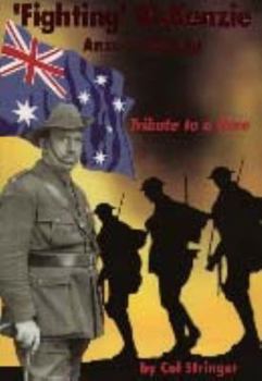 Paperback 'Fighting' McKenzie: Anzac Chaplain- Tribute to a Hero Book