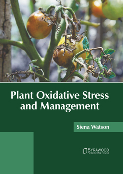 Hardcover Plant Oxidative Stress and Management Book