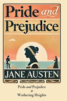 Salmon Dual Classics: Pride and Prejudice & Wuthering Heights (Original, Unabridged Classic, Ideal for Gifting): With Historical sketch, Glossary of Difficult words