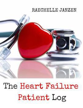 Paperback The Heart Failure Patient Log Book