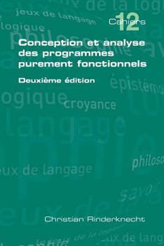 Paperback Conception Et Analyse Des Programmes Purement Fonctionnels [French] Book