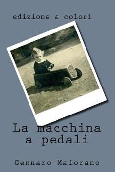 Paperback La macchina a pedali - edizione a colori [Italian] Book