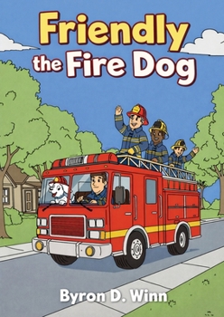 Paperback Friendly the Fire Dog Book