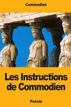 Paperback Les Instructions de Commodien [French] Book