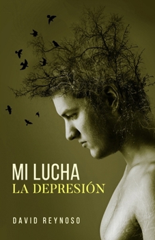 Paperback Mi Lucha La Depresión [Spanish] Book