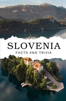 Paperback Slovenia Facts and Trivia Book