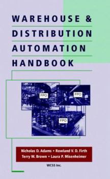 Warehouse and Distribution Automation Handbook