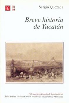 Paperback Breve historia de Yucatán (Spanish Edition) [Spanish] Book