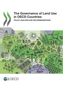Paperback The Governance of Land Use in OECD Countries Book