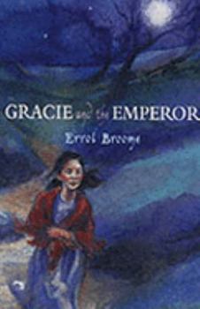 Paperback Gracie and the Emperor Book