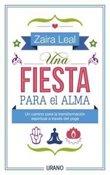 Paperback Una Fiesta Para El Alma [Spanish] Book