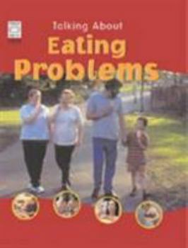 Hardcover Eating Problems (Talking About) Book