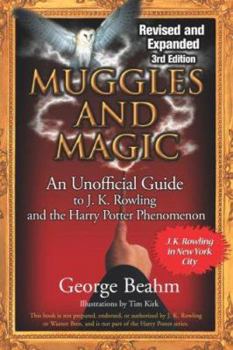 Paperback Muggles and Magic: An Unofficial Guide to J.K. Rowling and the Harry Potter Phenomenon Book