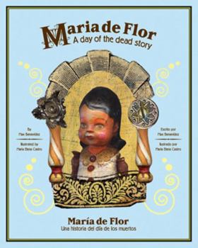 Paperback Maria de Flor: A Day of the Dead Story Book