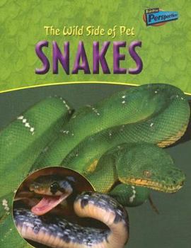 The Wild Side of Pet Snakes (Perspectives)