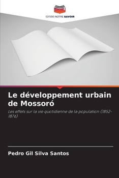 Paperback Le développement urbain de Mossoró [French] Book