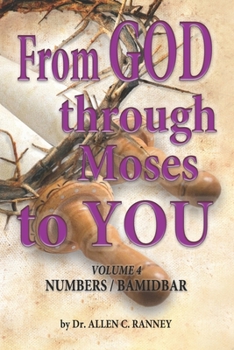 Paperback From GOD through Moses to YOU: Volume 4 NUMBERS / BAMIDBAR Book