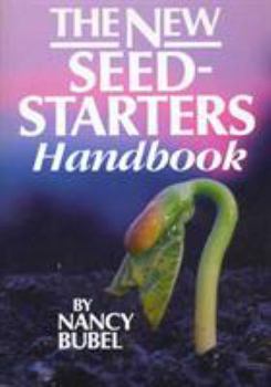 Paperback The New Seed Starters Handbook Book