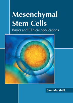 Hardcover Mesenchymal Stem Cells: Basics and Clinical Applications Book