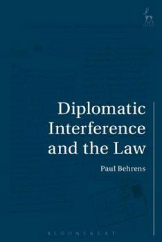 Diplomatic Interference and the Law