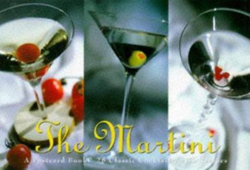 Card Book The Martini: A Postcard Book 28 Classic Cocktails, With Recipes Book