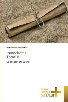 Paperback Iconoclastes Tome II [French] Book