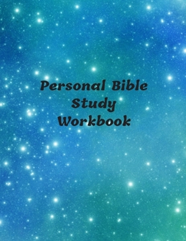 Paperback Personal Bible Study Workbook: Scripture Notes Bible Study Notebook 8x11 116 Pages Book