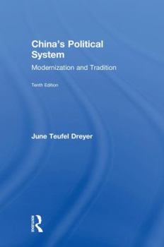 Hardcover China’s Political System: Modernization and Tradition Book
