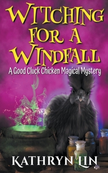 Paperback Witching for a Windfall Book