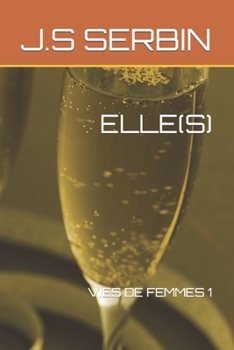 Paperback Elle(s): Vies de Femmes 1 [French] Book