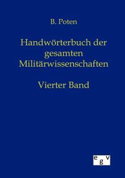 Paperback Handwörterbuch der Gesamten Militärwissenschaften [German] Book