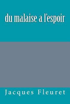 Paperback du malaise a l'espoir [French] Book