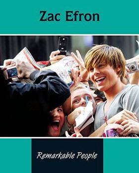 Zac Efron - Book  of the Remarkable People