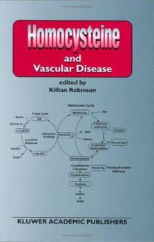Hardcover Homocysteine and Vascular Disease Book