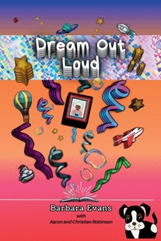 Paperback Dream Out Loud Book