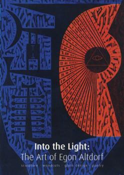 Hardcover Egon Altdorf: Into the Light Book