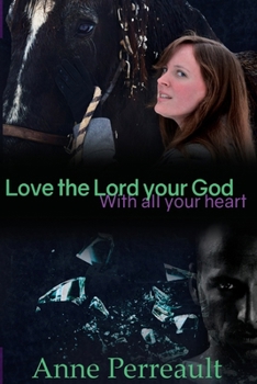 Love the Lord Your God with all your heart - Book #1 of the Cooper Family