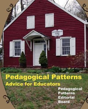 Paperback Pedagogical Patterns: Advice For Educators Book