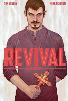 Revival: Deluxe Collection, Volume 3 - Book  of the Revival (Single Issues)