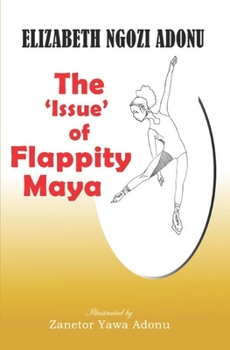 Paperback The 'Issue' of Flappity Maya Book
