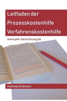 Paperback Leitfaden der Prozesskostenhilfe - Verfahrenskostenhilfe [German] Book