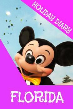 Paperback Holiday Diary Florida - Girls Edition Book
