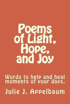 Paperback Poems of Light, Hope, and Joy Book