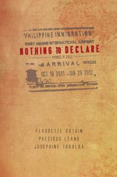 Paperback Nothing to Declare: Manila 2011 Book