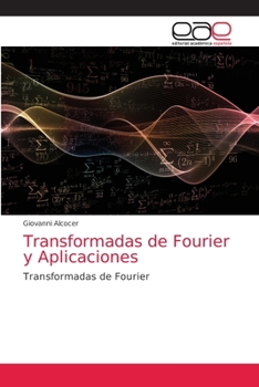 Paperback Transformadas de Fourier y Aplicaciones [Spanish] Book