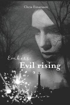 Paperback Embers: Evil Rising Book