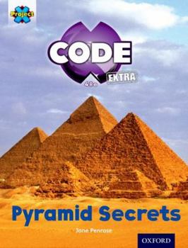 Paperback Project X Code Extra: Purple Book Band, Oxfordpyramid Peril: Pyramid Secrets Level 8 Book