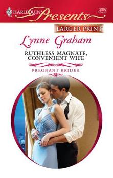 Ruthless Magnate, Convenient Wife - Book #2 of the Pregnant Brides