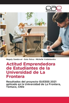 Paperback Actitud Emprendedora de Estudiantes de la Universidad de La Frontera [Spanish] Book